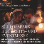 Schlosspark Hochzeitsmesse – Dorint Bad Brückenau